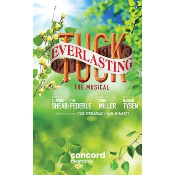 Pre-Owned Tuck Everlasting, 9780573705441, 0573705445, Paperback,