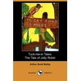 thumbnail image 1 of Tuck-Me-In Tales : The Tale of Jolly Robin (Dodo Press) (Paperback), 1 of 1