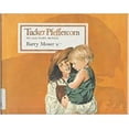 thumbnail image 1 of Pre-Owned Tucker Pfeffercorn: An Old Story Retold (Hardcover) 0316585424 9780316585422, 1 of 1