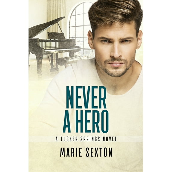 Tucker Springs: Never a Hero : Volume 5 (Series #5) (Paperback)