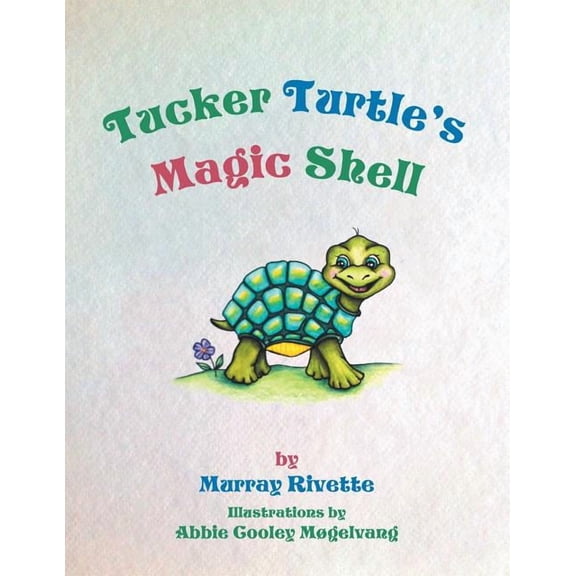 Tucker Turtle's Magic Shell