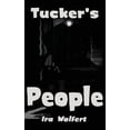 thumbnail image 1 of Tucker's People: A Novel of Power and Corruption, (Hardcover), 1 of 1
