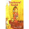 thumbnail image 1 of Pre-Owned Tuckers' Gold: Leveled Reader Grade 5 (Rigby Literacy) Paperback, 1 of 1