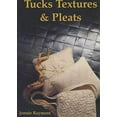 thumbnail image 1 of Pre-Owned Tucks, Textures and Pleats (Unknown) 0952467542 9780952467540, 1 of 1