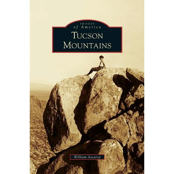 Tucson Mountains (Hardcover)