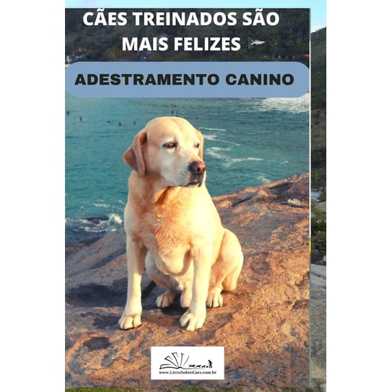 Tudo Sobre Cães Adestramento Canino, Book 1, (Paperback)