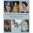 thumbnail image 1 of Pre-Owned Tudors to Windsors: British Royal Portraits (Hardcover 9781855147560) by David Cannadine, 1 of 1