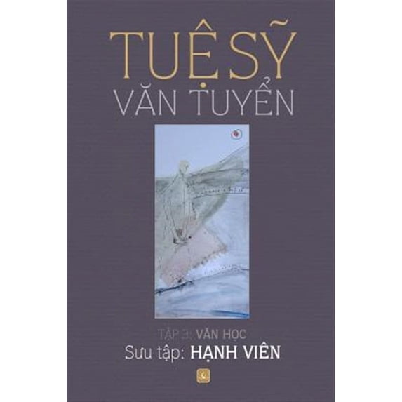 Tue Sy Van Tuyen: Tap 3 (Paperback) by Sy Tue
