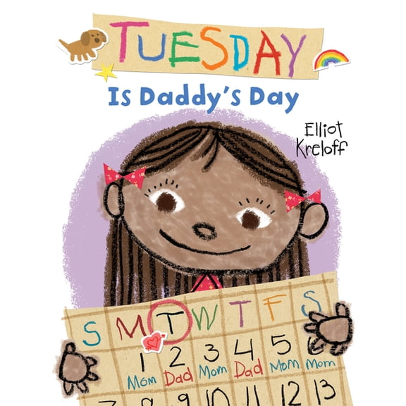 Tuesday Is Daddy's Day, (Paperback)