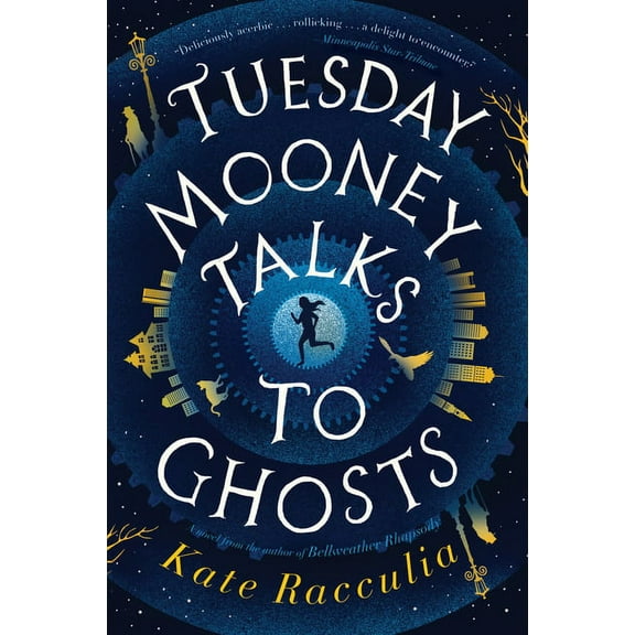 Tuesday Mooney Talks to Ghosts, (Paperback)