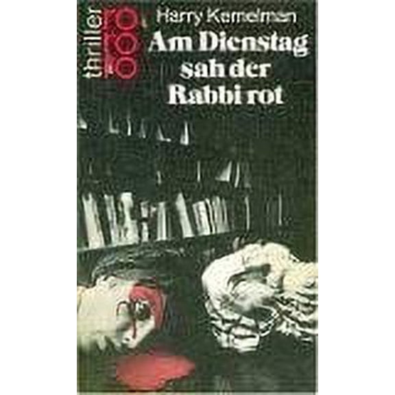 Pre-Owned Tuesday, the Rabbi Saw Red (Hardcover) 0525630074 9780525630074