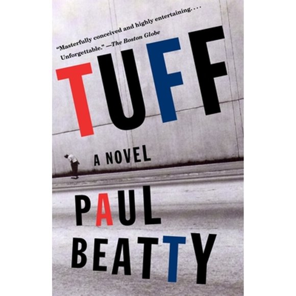 Pre-Owned Tuff (Paperback 9780385721110) by Paul Beatty