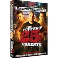 thumbnail image 1 of Tuffest 25 Moments (DVD), 1 of 1