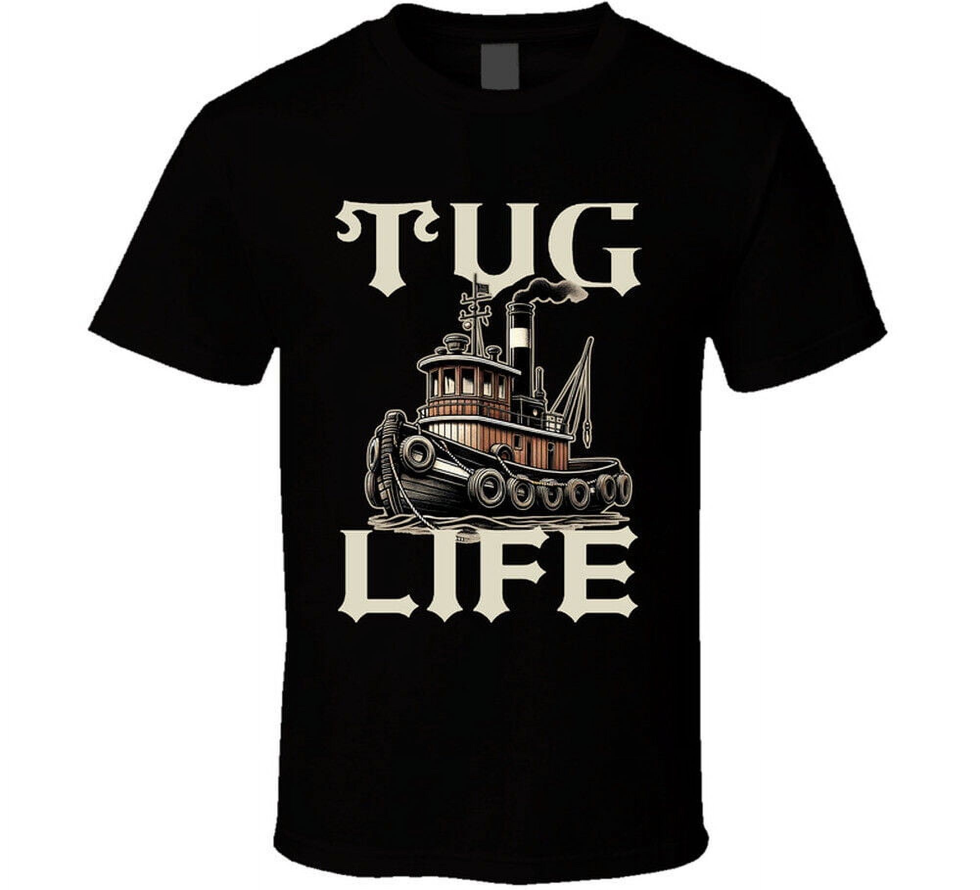 Tug Life Tug Boat Captain T Shirt