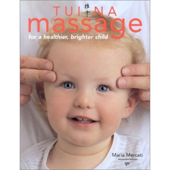 Pre-Owned Tui Na Massage for a Healthier, Brighter Child Paperback