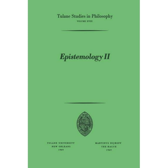 Tulane Studies in Philosophy Epistemology II, Book 18, (Paperback)
