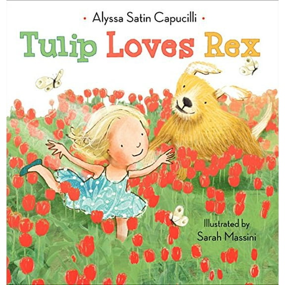 Pre-Owned Tulip Loves Rex (Hardcover) 0062094130 9780062094131