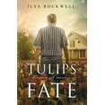 thumbnail image 1 of Tulips of Fate, (Paperback), 1 of 1