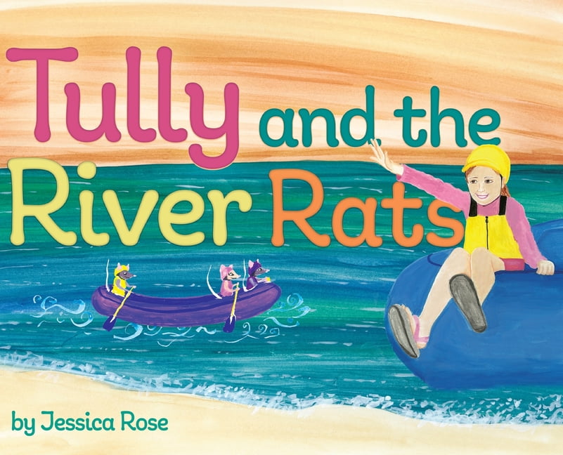 Tully Ratten Tully and the River Rats, (Hardcover) - Walmart.com