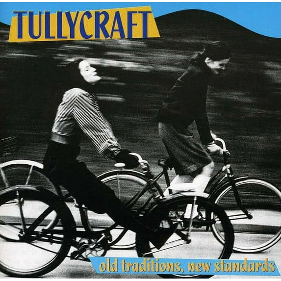 Tullycraft - Old Traditions New Standards - Music & Performance - CD