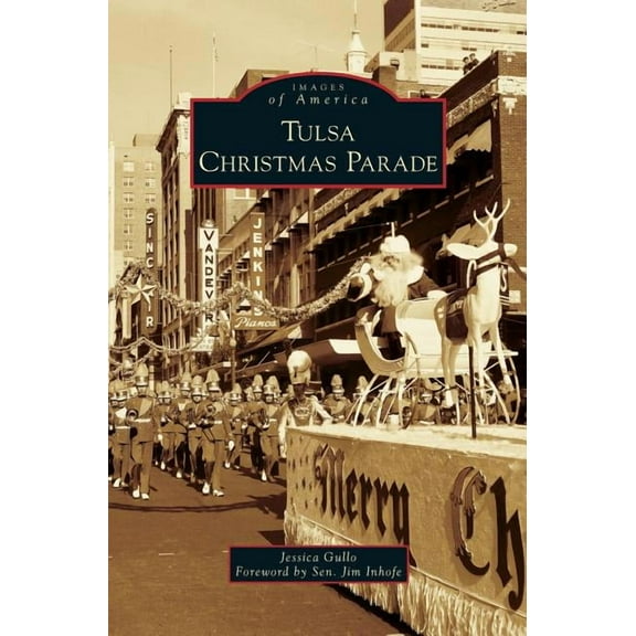Tulsa Christmas Parade (Hardcover)