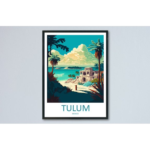Tulum Mexico Caribbean Coast Historic Travel Decorative Interior Home Wall Art Poster