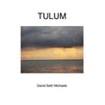 thumbnail image 1 of Pre-Owned Tulum (Paperback) 1462069223 9781462069224, 1 of 1