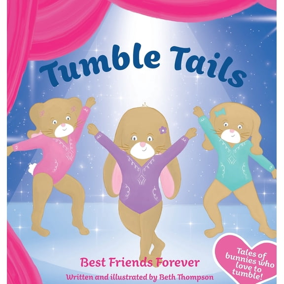 Tumble Tails: Best Friends Forever, (Hardcover)