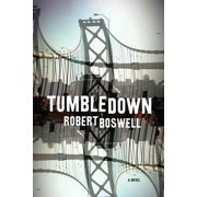 Tumbledown A Novel