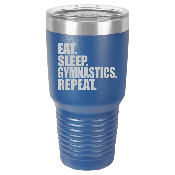 Tumbler Stainless Steel Vacuum Insulated Travel Mug Eat Sleep Gymnastics Repeat (Blue, 30 oz)