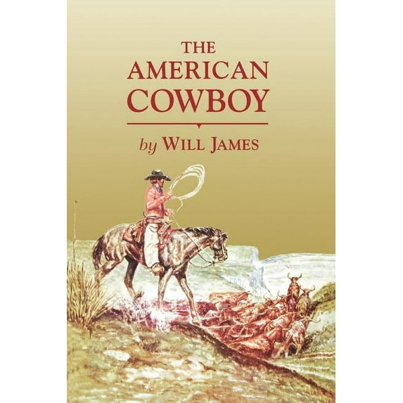 Tumbleweed (Paperback) The American Cowboy, (Paperback)