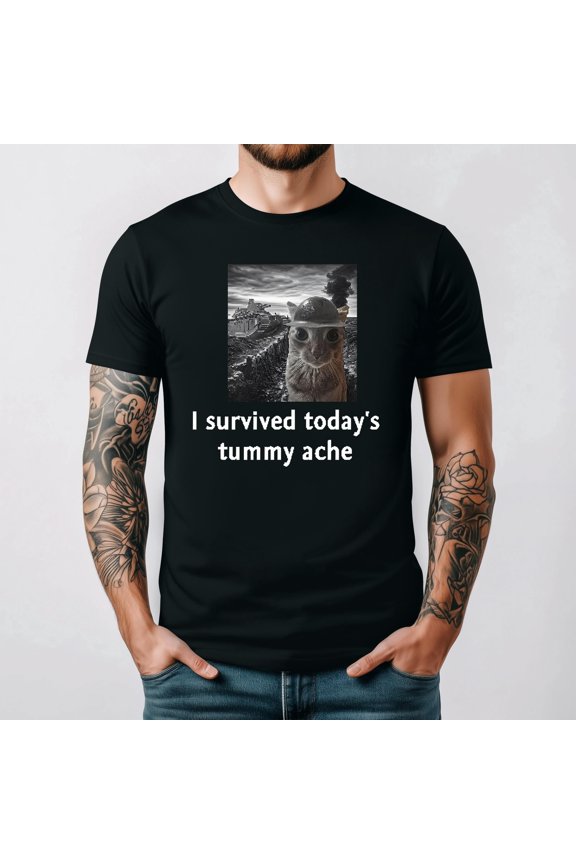 Tummy Ache Survivor Funny Cat Meme Internet Humor Graphic Humor Graphic Tee,for men and women up to 5XL