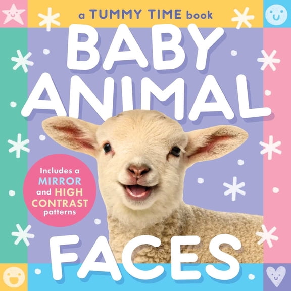 Tummy Time Tales Baby Animal Faces (a Tummy Time, High Contrast, Accordion Board Book with Mirror for Infants), (Board Book)