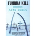 thumbnail image 1 of Tundra Kill (Paperback) by Stan Jones, 1 of 1