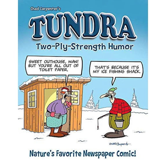 Pre-Owned Tundra: Two-Ply Strength Humor (Paperback) 1682348369 9781682348369