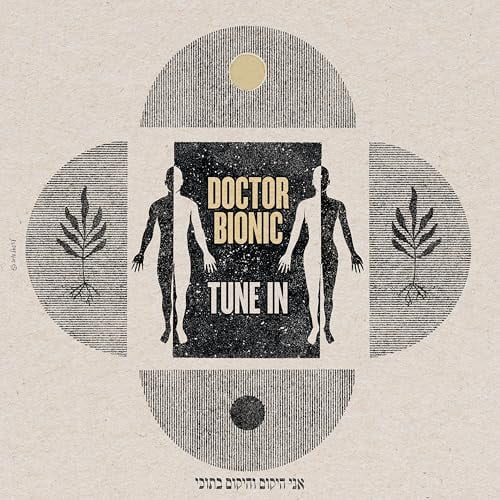 Doctor Bionic Tune In (Vinyl Record) 12" Album