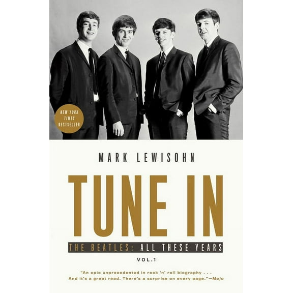 Tune in: The Beatles: All These Years, (Paperback)