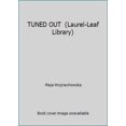 thumbnail image 1 of Pre-Owned Tuned Out C150 (Mass Market Paperback) 0440991390 9780440991397, 1 of 1