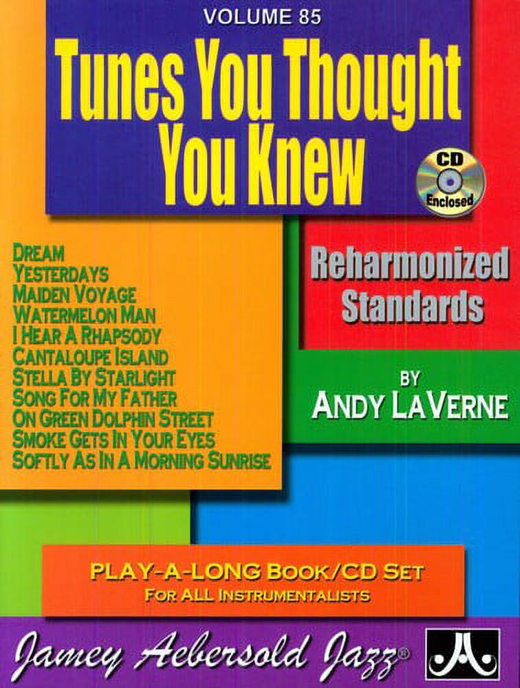 Jamey Aebersold - Tunes You Thought You Knew: Reharmonized Standards - Music & Performance - CD