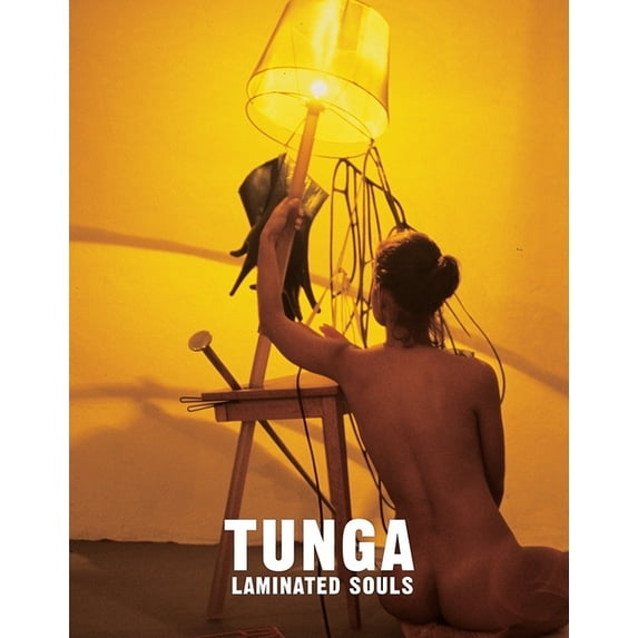 Tunga: Laminated Souls (Hardcover) by Tunga, Beverly Adams
