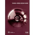 thumbnail image 1 of Tunnel Lining Design Guide, (Paperback), 1 of 1