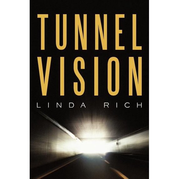 Tunnel Vision
