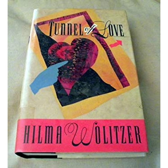 Pre-Owned Tunnel of Love (Hardcover) 9780061180071