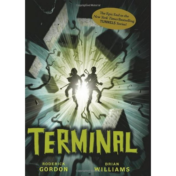 Pre-Owned Terminal (Tunnels Book 6) Hardcover