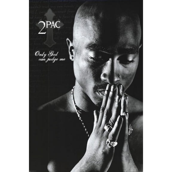Tupac - Only God Can Judge Me Poster (24 x 36)