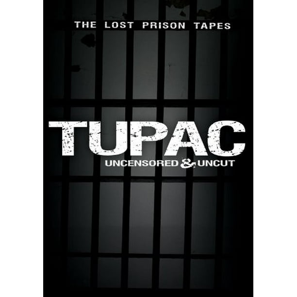 Tupac: Uncensored And Uncut: The Lost Prison Tapes 1995