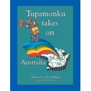 Collectible Tupamonku Takes on Australia, Paperback