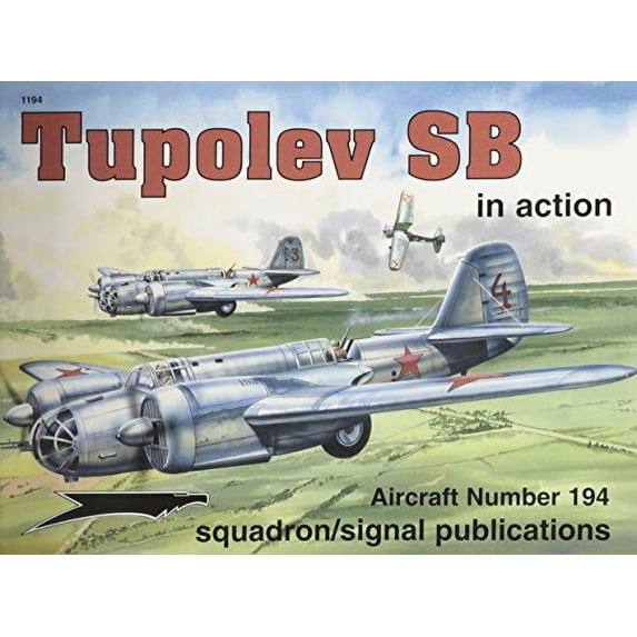 Pre-Owned Tupolev Sb-2 in Action (Paperback) 0897474813 9780897474818