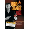 thumbnail image 1 of Turbo Charge Your Life  Paperback  Troy 'Turbo' Spring, 1 of 1