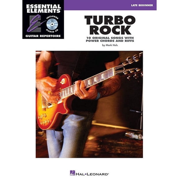 Essential Elements Guitar Repertoire Turbo Rock: 10 Original Songs with Power Chords and Riffs, (Paperback)
